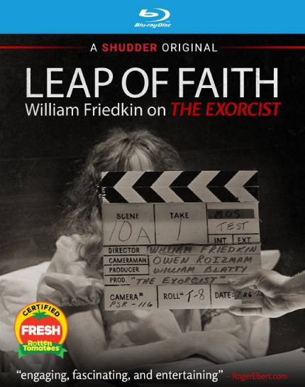 LEAP OF FAITH: WILLIAM FRIEDKIN ON THE EXORCIST: On VOD, Digital HD & Blu-ray April 13th